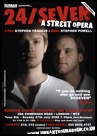 24/Seven - A Street Opera